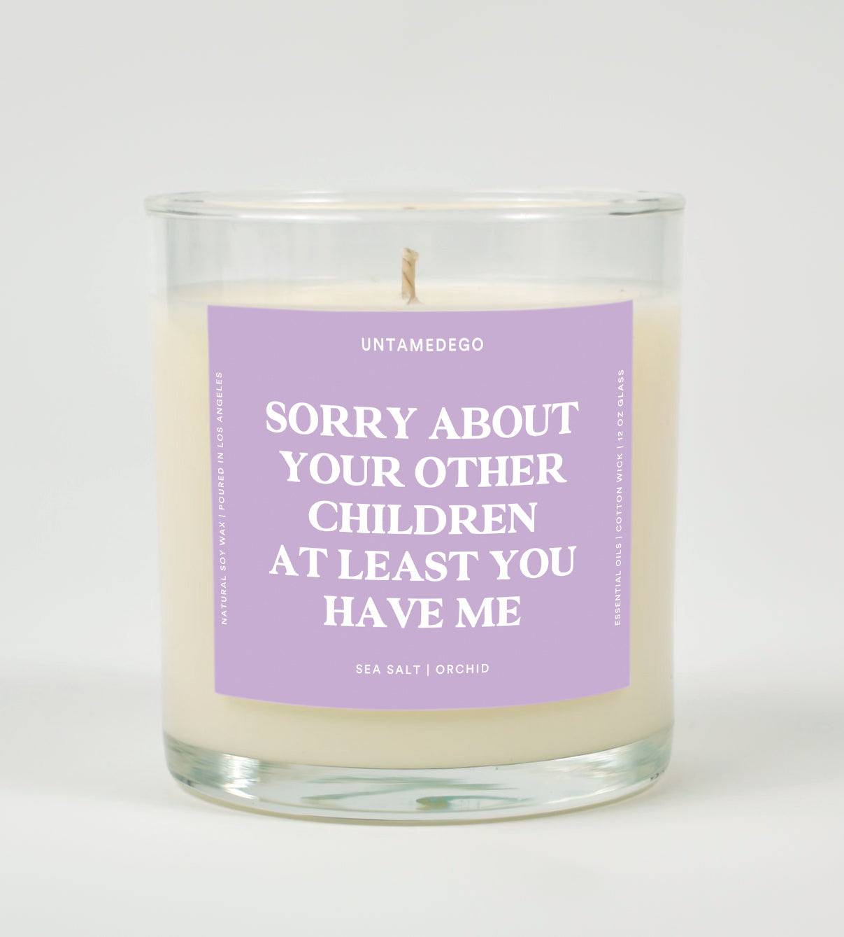 Sorry About Your Other Children, At Least You Have Me | Funny Candle