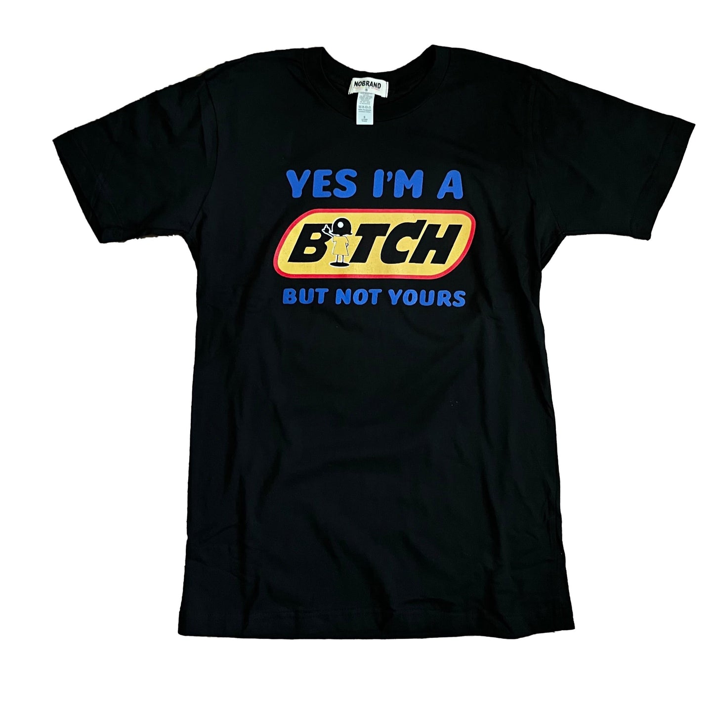 Yes I'm a B_tch Tee {Unisex}